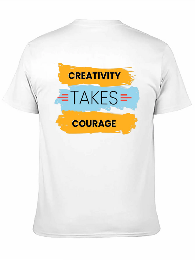 Creativity Takes Courage Amazing Black Male Tshirt Lightweight Cotton T-Shirt – Daily Comfort Graphic Shirt