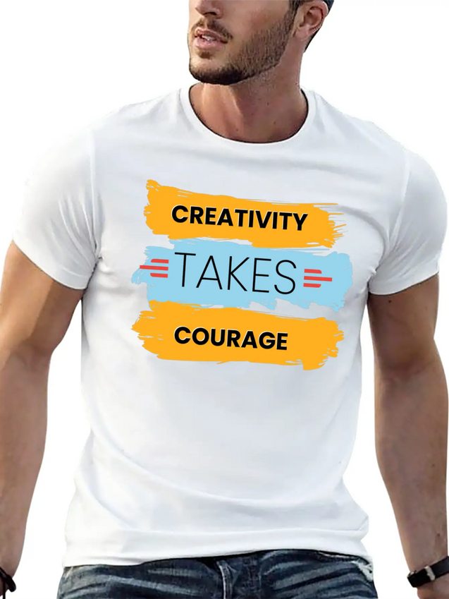 Creativity Takes Courage Amazing Black Male Tshirt Lightweight Cotton T-Shirt – Daily Comfort Graphic Shirt