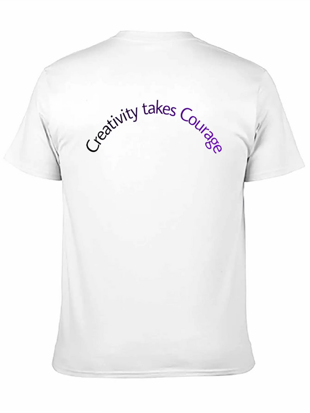 Creativity Takes Courage Lightweight Cotton T-Shirt – Daily Comfort Graphic Shirt