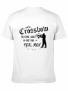 Crossbow Is Like Golf For Real Men Archery Archer Lightweight Cotton T-Shirt – Daily Comfort Graphic Shirt