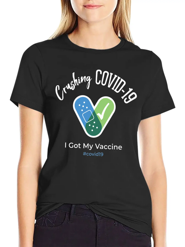Crushing Covid19 I Got My Vaccine Lightweight Cotton T-Shirt – Daily Comfort Graphic Shirt