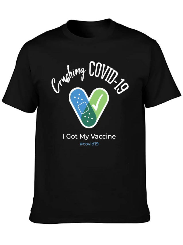 Crushing Covid19 I Got My Vaccine Lightweight Cotton T-Shirt – Daily Comfort Graphic Shirt