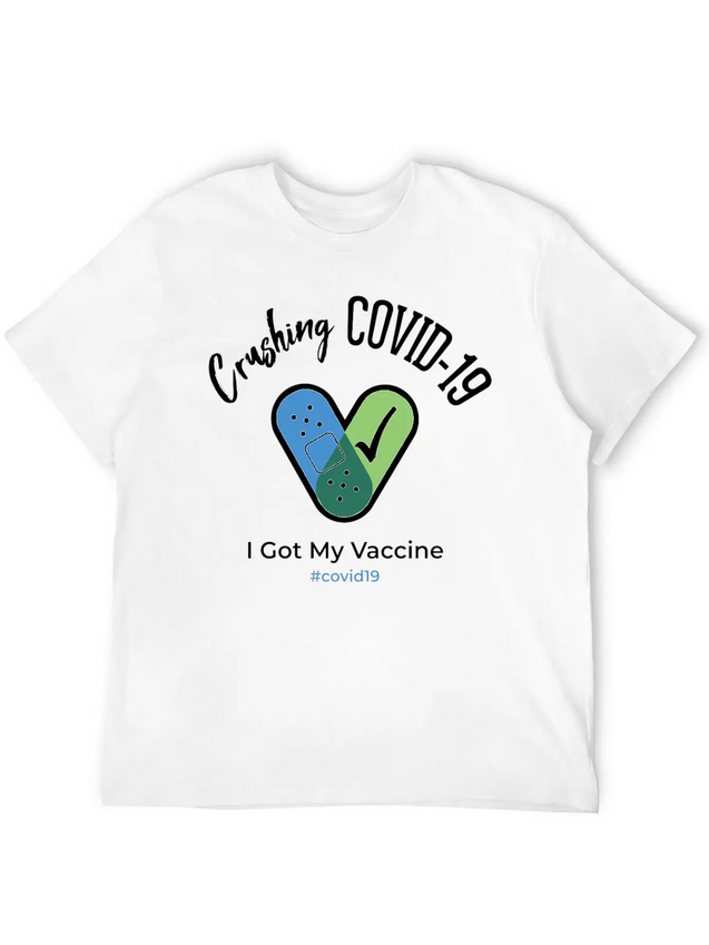 Crushing Covid19 I Got My Vaccine Lightweight Cotton T-Shirt – Daily Comfort Graphic Shirt