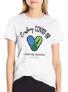 Crushing Covid19 I Got My Vaccine Lightweight Cotton T-Shirt – Daily Comfort Graphic Shirt