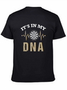 Dart In My DNA - Dartboard, Dartboard, Present Lightweight Cotton T-Shirt – Daily Comfort Graphic Shirt