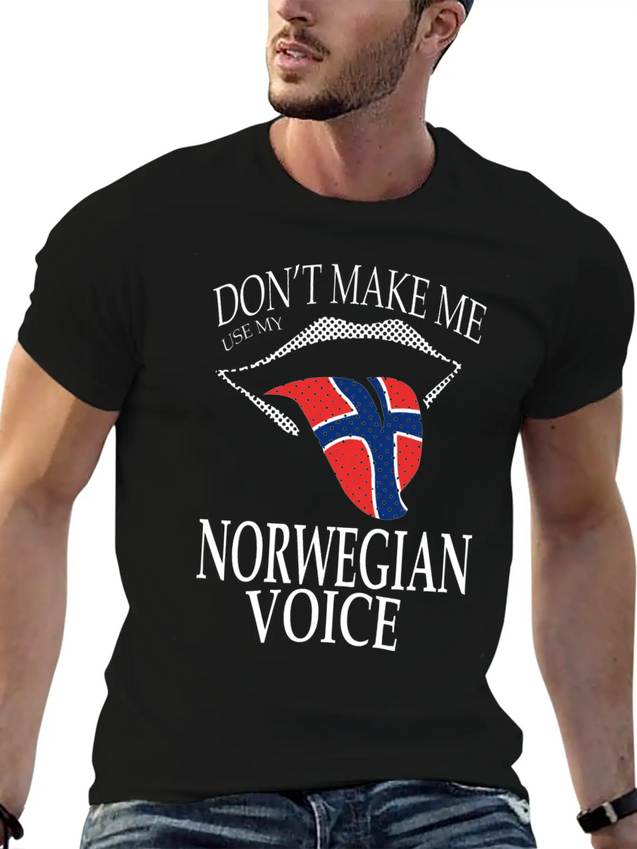 DON T MAKE ME USE MY NORWEGIAN VOICE Lightweight Cotton T-Shirt – Daily Comfort Graphic Shirt