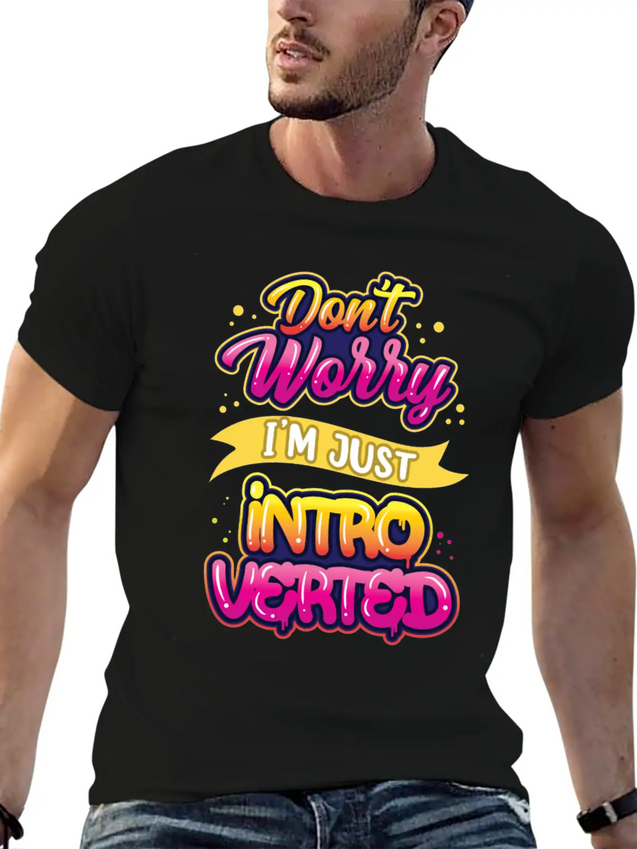 Don't Worry I'm Just Introverted Introvert Shy Lightweight Cotton T-Shirt – Daily Comfort Graphic Shirt