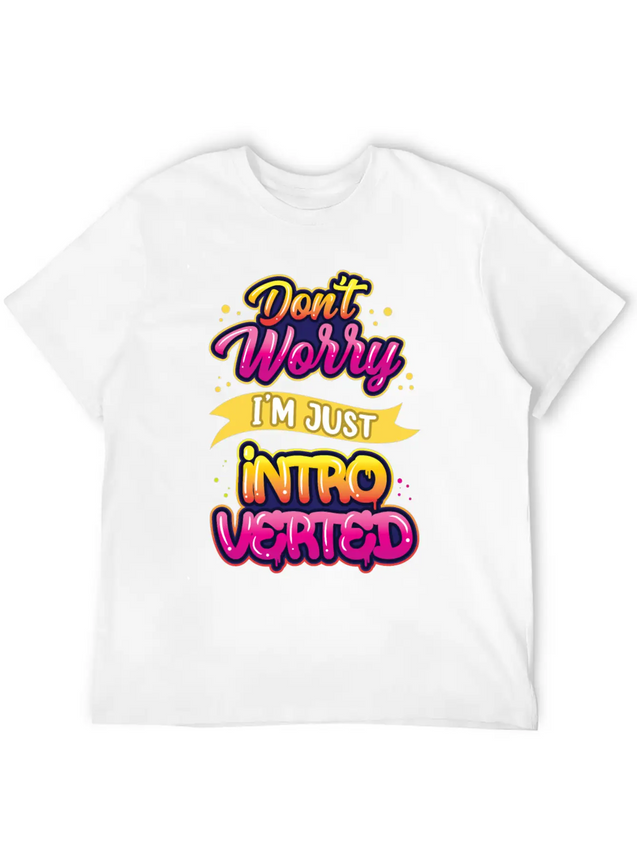 Don't Worry I'm Just Introverted Introvert Shy Lightweight Cotton T-Shirt – Daily Comfort Graphic Shirt