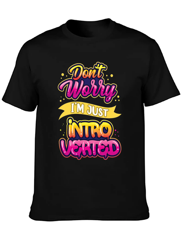 Don't Worry I'm Just Introverted Introvert Shy Lightweight Cotton T-Shirt – Daily Comfort Graphic Shirt