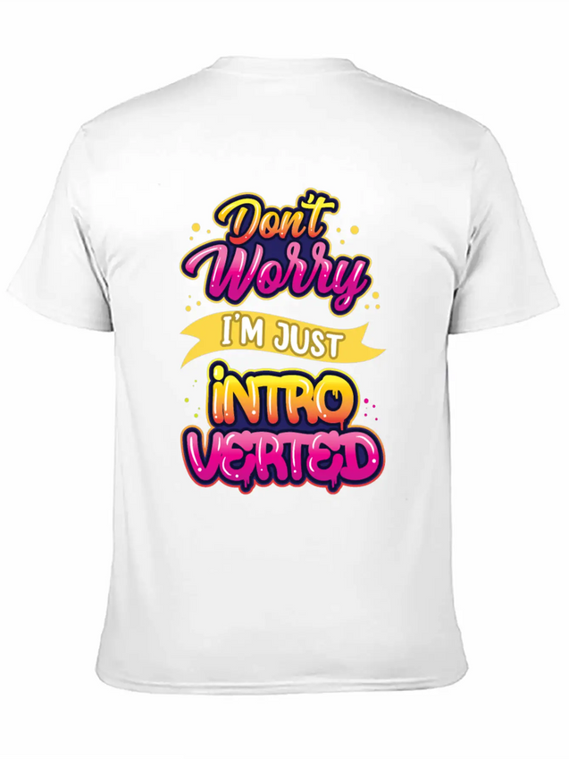 Don't Worry I'm Just Introverted Introvert Shy Lightweight Cotton T-Shirt – Daily Comfort Graphic Shirt