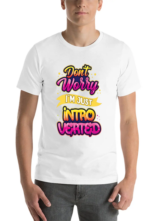 Don't Worry I'm Just Introverted Introvert Shy Lightweight Cotton T-Shirt – Daily Comfort Graphic Shirt