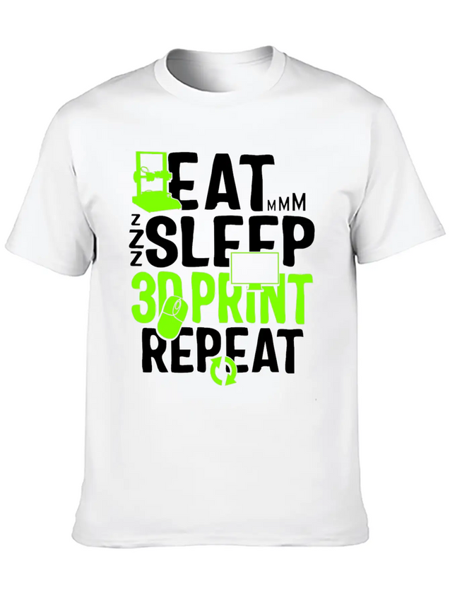 Eat Sleep 3D Print Repeat, Filament 3D Printer Lightweight Cotton T-Shirt – Daily Comfort Graphic Shirt