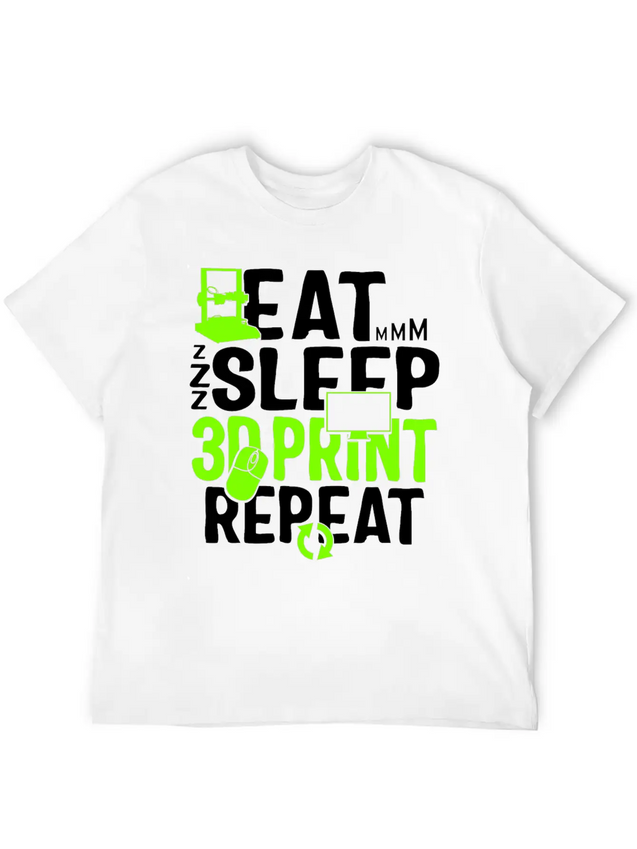 Eat Sleep 3D Print Repeat, Filament 3D Printer Lightweight Cotton T-Shirt – Daily Comfort Graphic Shirt