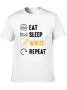 Eat Sleep Write Repeat Design For A Journalist Or Lightweight Cotton T-Shirt – Daily Comfort Graphic Shirt