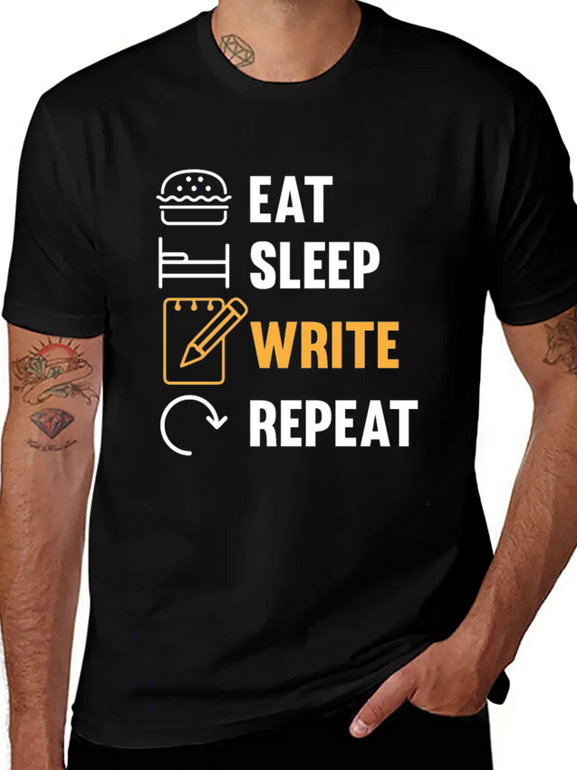 Eat Sleep Write Repeat Design For A Journalist Or Lightweight Cotton T-Shirt – Daily Comfort Graphic Shirt