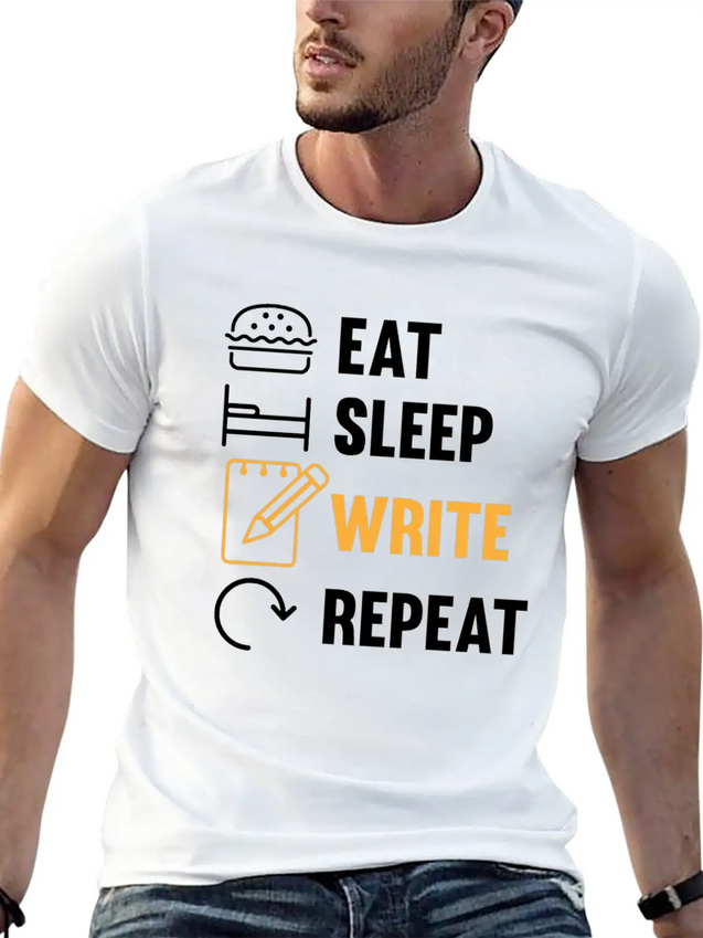 Eat Sleep Write Repeat Design For A Journalist Or Lightweight Cotton T-Shirt – Daily Comfort Graphic Shirt