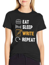 Eat Sleep Write Repeat Design For A Journalist Or Lightweight Cotton T-Shirt – Daily Comfort Graphic Shirt