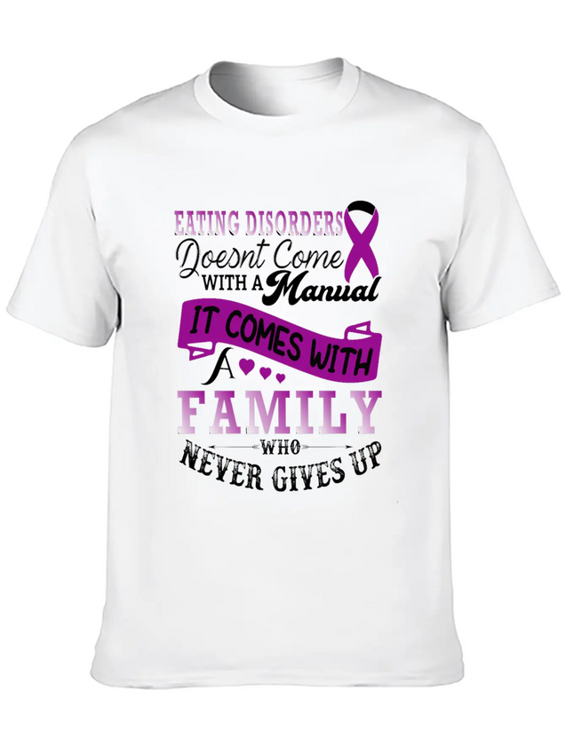 Eating Disorders Doesnt Come With A Manual It Come Lightweight Cotton T-Shirt – Daily Comfort Graphic Shirt
