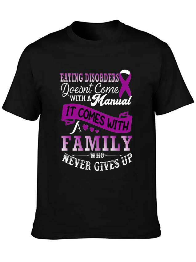 Eating Disorders Doesnt Come With A Manual It Come Lightweight Cotton T-Shirt – Daily Comfort Graphic Shirt