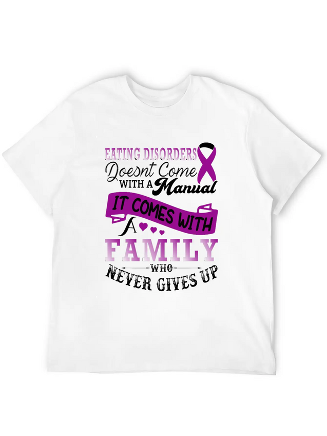 Eating Disorders Doesnt Come With A Manual It Come Lightweight Cotton T-Shirt – Daily Comfort Graphic Shirt