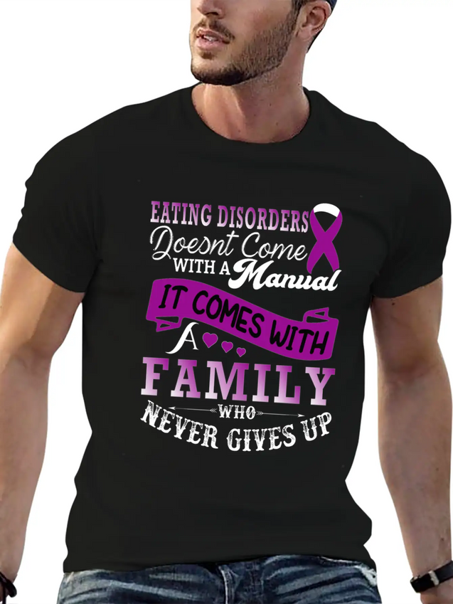 Eating Disorders Doesnt Come With A Manual It Come Lightweight Cotton T-Shirt – Daily Comfort Graphic Shirt