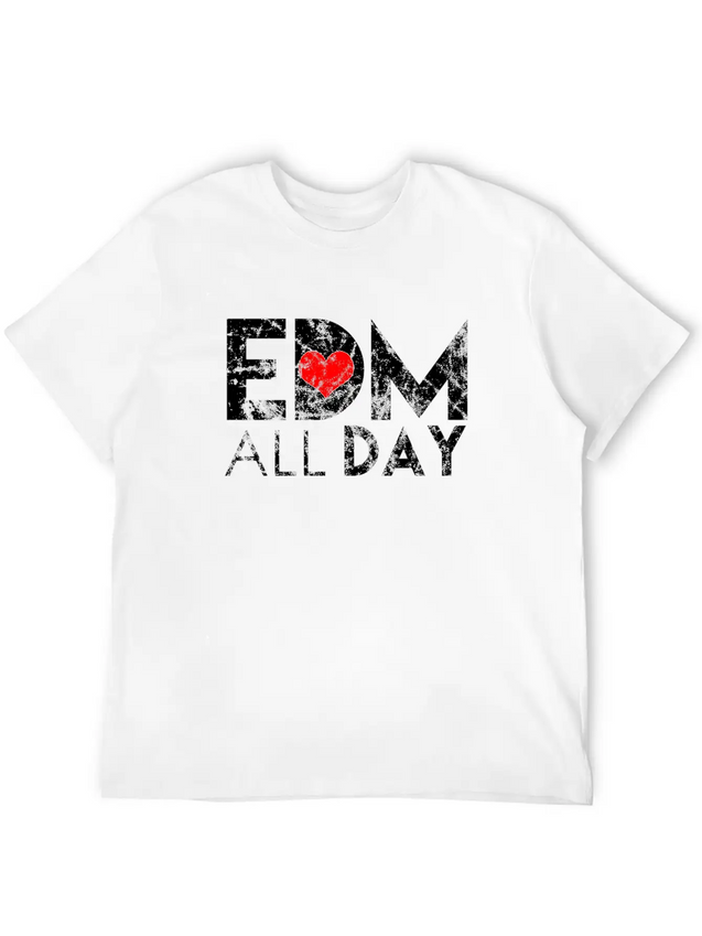 EDM All Day Disco Rave Electronic Dance Music Lightweight Cotton T-Shirt – Daily Comfort Graphic Shirt