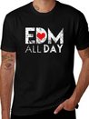 EDM All Day Disco Rave Electronic Dance Music Lightweight Cotton T-Shirt – Daily Comfort Graphic Shirt