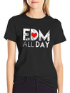 EDM All Day Disco Rave Electronic Dance Music Lightweight Cotton T-Shirt – Daily Comfort Graphic Shirt