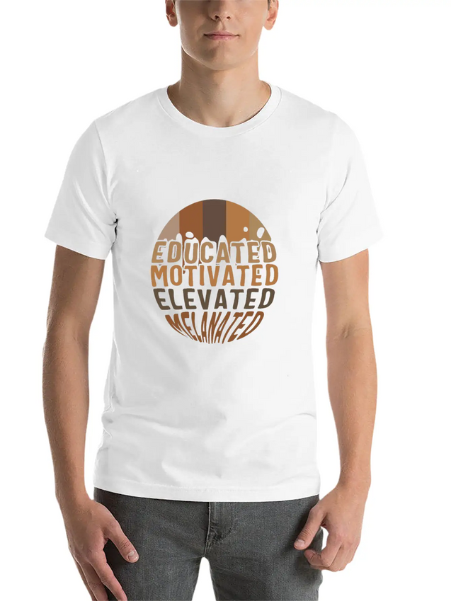 Educated Motivated Elevated Melanated Shirt, Lightweight Cotton T-Shirt – Daily Comfort Graphic Shirt