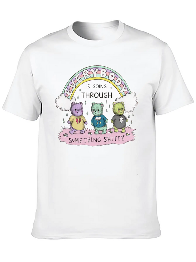Everybody Is Going Through Something Shitty Lightweight Cotton T-Shirt – Daily Comfort Graphic Shirt