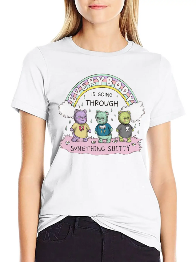 Everybody Is Going Through Something Shitty Lightweight Cotton T-Shirt – Daily Comfort Graphic Shirt