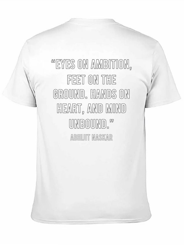 Eyes On Ambition, Feet On The Ground Lightweight Cotton T-Shirt – Daily Comfort Graphic Shirt