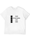 Face Everything And Rise Gift FEAR Lightweight Cotton T-Shirt – Daily Comfort Graphic Shirt
