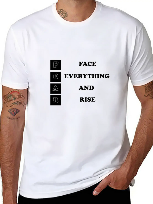 Face Everything And Rise Gift FEAR Lightweight Cotton T-Shirt – Daily Comfort Graphic Shirt