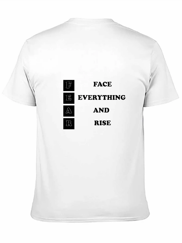 Face Everything And Rise Gift FEAR Lightweight Cotton T-Shirt – Daily Comfort Graphic Shirt