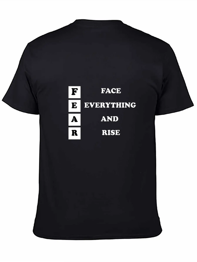 Face Everything And Rise Gift FEAR Lightweight Cotton T-Shirt – Daily Comfort Graphic Shirt