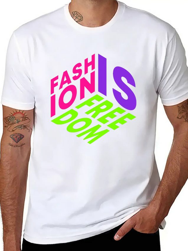 Fashion Is Freedom Lettering Quote Lightweight Cotton T-Shirt – Daily Comfort Graphic Shirt