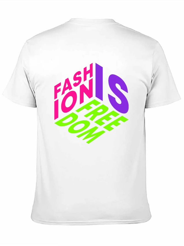Fashion Is Freedom Lettering Quote Lightweight Cotton T-Shirt – Daily Comfort Graphic Shirt