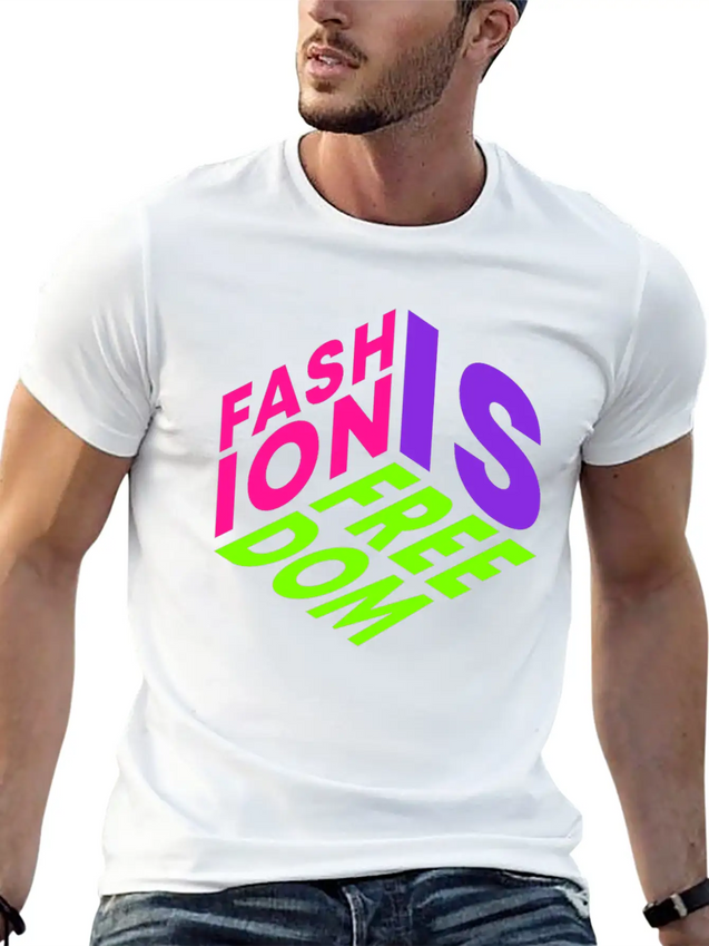 Fashion Is Freedom Lettering Quote Lightweight Cotton T-Shirt – Daily Comfort Graphic Shirt