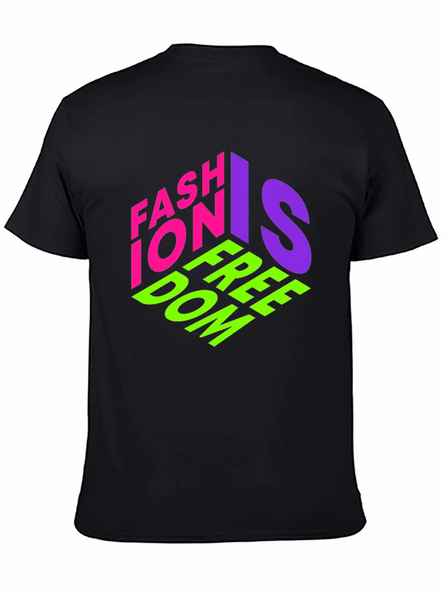 Fashion Is Freedom Lettering Quote Lightweight Cotton T-Shirt – Daily Comfort Graphic Shirt