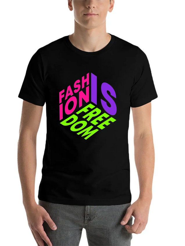 Fashion Is Freedom Lettering Quote Lightweight Cotton T-Shirt – Daily Comfort Graphic Shirt