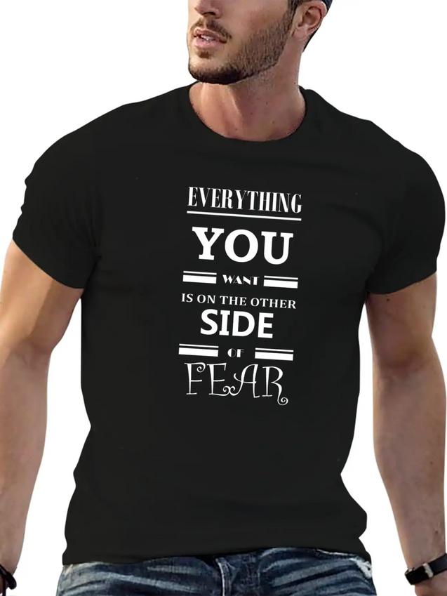 Fearless Quote Lightweight Cotton T-Shirt – Daily Comfort Graphic Shirt