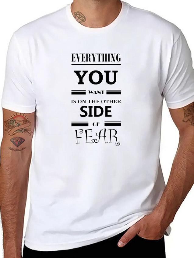 Fearless Quote Lightweight Cotton T-Shirt – Daily Comfort Graphic Shirt