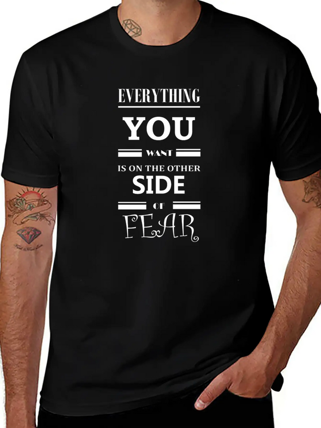 Fearless Quote Lightweight Cotton T-Shirt – Daily Comfort Graphic Shirt