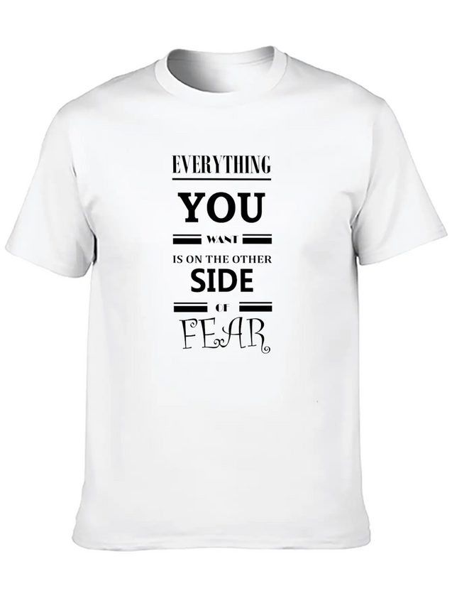 Fearless Quote Lightweight Cotton T-Shirt – Daily Comfort Graphic Shirt