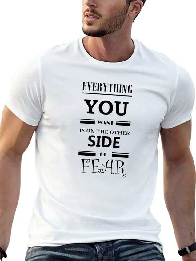 Fearless Quote Lightweight Cotton T-Shirt – Daily Comfort Graphic Shirt