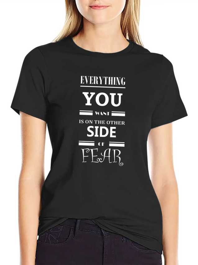 Fearless Quote Lightweight Cotton T-Shirt – Daily Comfort Graphic Shirt
