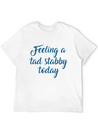 Feeling A Tad Stabby Today Lightweight Cotton T-Shirt – Daily Comfort Graphic Shirt