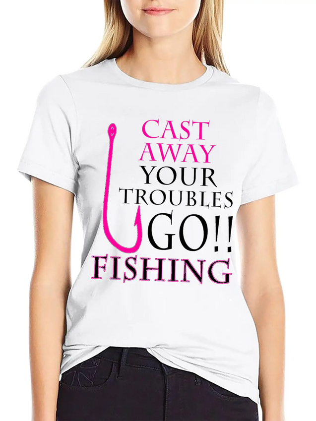 FISHING - CAST AWAY YOUR TROUBLES GO!! FISHING Lightweight Cotton T-Shirt – Daily Comfort Graphic Shirt