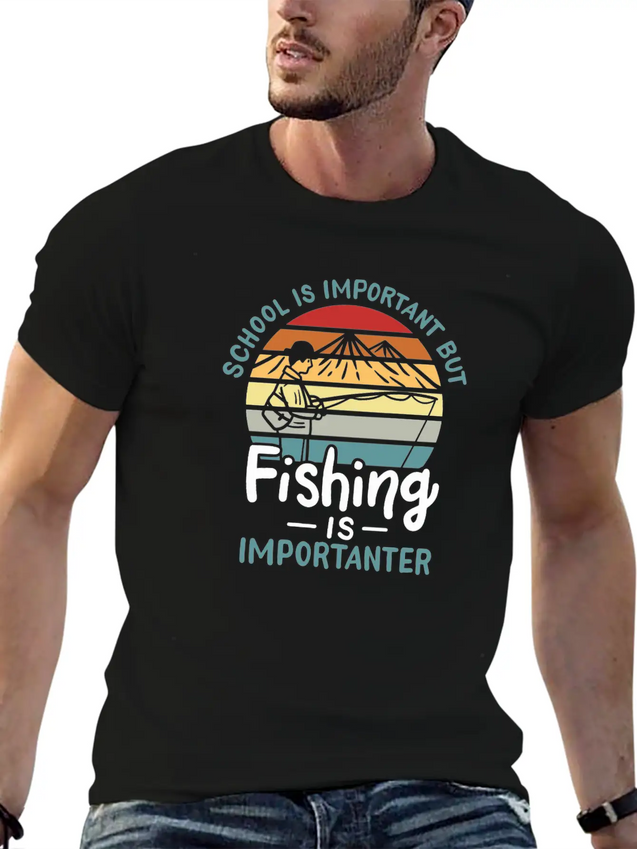 Fishing Fishing Is Importanter Lightweight Cotton T-Shirt – Daily Comfort Graphic Shirt